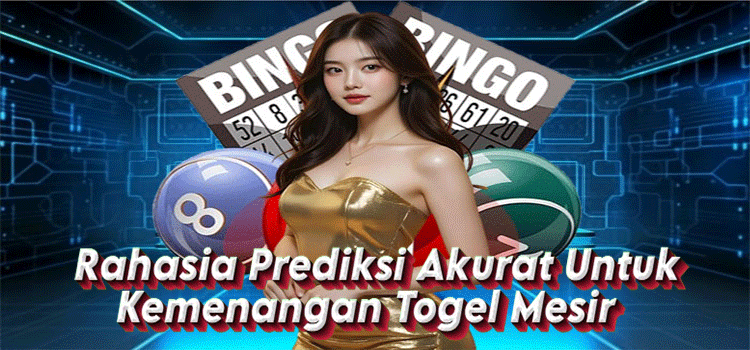 Rahasia Prediksi Akurat Untuk Kemenangan Togel Mesir